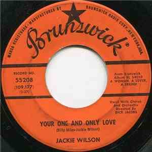 Jackie Wilson - Your One And Only Love / Please Tell Me Why