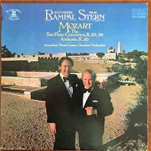 Jean-Pierre Rampal, Isaac Stern, Jerusalem Music Center Chamber Orchestra - Mozart The Two Flute Concertos