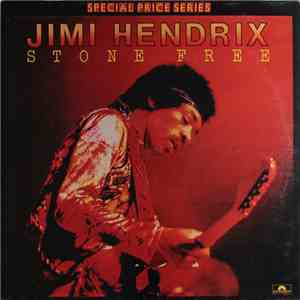 Jimi Hendrix - Stone Free