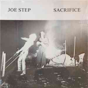 Joe Step  - Sacrifice