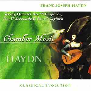 Joseph Haydn, Kodály Quartet - String Quartets Nos. 77, 17 & 67