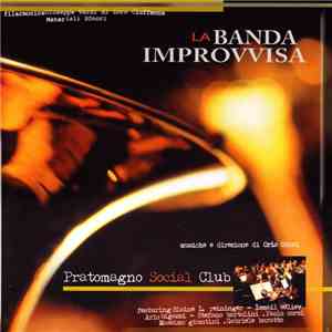 La Banda Improvvisa - Pratomagno Social Club