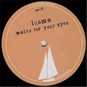 Luomo - Waltz For Your Eyes