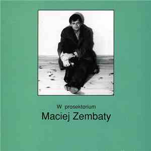 Maciej Zembaty - W Prosektorium