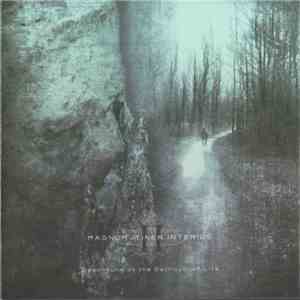 Magnum Itiner Interius - Departure At The Betrayal Of Life