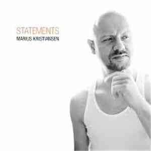 Marius Kristiansen - Statements