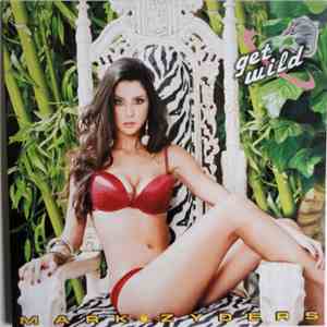 Mark Zyders - Get Wild