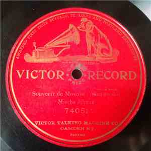 Mischa Elman - Souvenir De Moscow