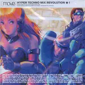 Move - Hyper Techno Mix Revolution I