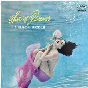 Nelson Riddle - Sea Of Dreams