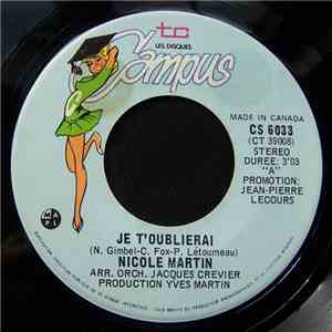 Nicole Martin - Je T'Oublierai