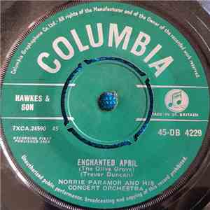 Norrie Paramor And His Concert Orchestra - Enchanted April