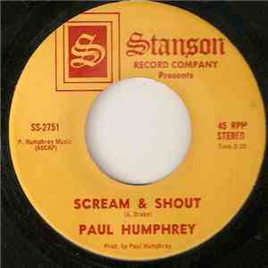 Paul Humphrey - Scream & Shout / Here To Stay