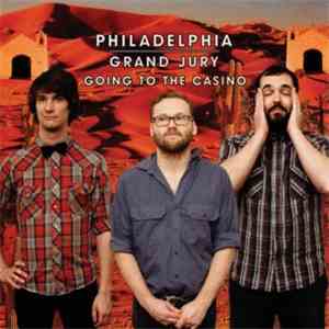 Philadelphia Grand Jury - Going To The Casino EP