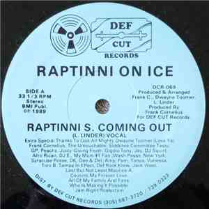 Raptinni On Ice - Raptinni S. Coming Out