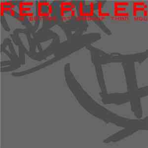 Red Ruler - IS BETTER AT MASHUP THAN YOU