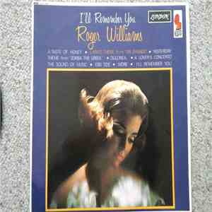 Roger Williams  - I'll Remember You