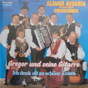 Slavko Avsenik Und Seine Original Oberkrainer - Gregor Und Seine Gitarre