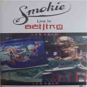 Smokie - Live In Beijing