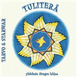 Tarvo & Starwar - Tuliterä