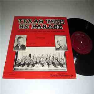 Texas Tech Concert Band, Zeta Sigma Glee Club - Texas Tech on Parade
