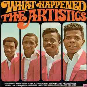 The Artistics - What Happened