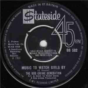 The Bob Crewe Generation - Music To Watch Girls By / Girls On The Rocks
