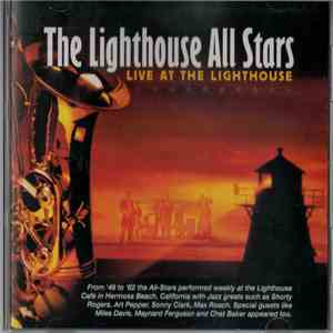 The Lighthouse All Stars - Live At The Lighthouse