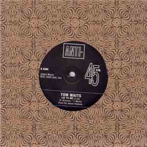 Tom Waits - Lie To Me