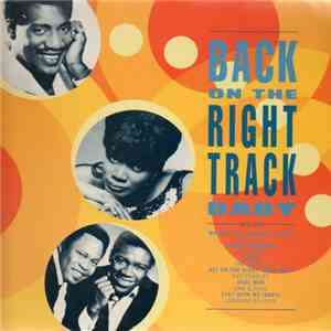 Various - Back On The Right Track Baby