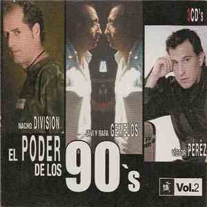 Various - El Poder De Los 90's Vol.2