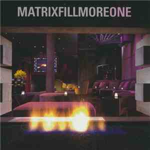 Various - Matrixfillmore One