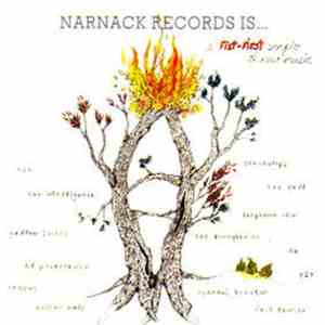 Various - Narnack Records Is... A Fist-First Sampler Of New Music
