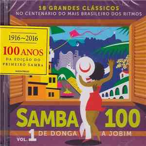 Various - Samba 100 Vol. 1 - De Donga A Jobim