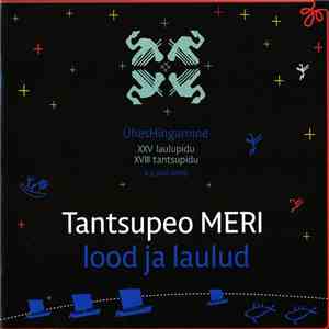 Various - Tantsupeo MERI lood ja laulud