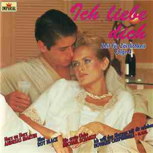Various - Zeit Für Zärtlichkeit Folge 4 - Ich Liebe Dich