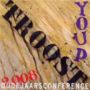 Youp van 't Hek - Oudejaars Conférence 2008 - Troost
