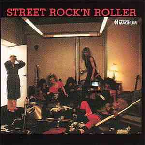 44Magnum - Street Rock'n Roller
