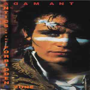 Adam Ant - Antics In The Forbidden Zone