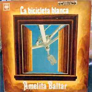 Amelita Baltar - La Bicicleta Blanca