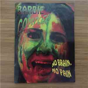Barbie Complex - No Brain, No Pain