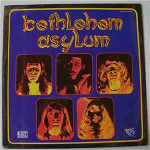Bethlehem Asylum - Bethlehem Asylum