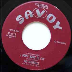 Big Maybelle - All Of Me / I Don't Want To Cry