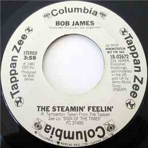 Bob James - The Steamin' Feelin'
