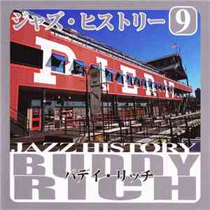 Buddy Rich - Jazz History Vol.9 / ジャズ・ヒストリー9 バデイ・リッチ