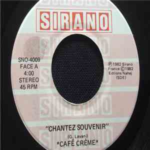 Café Crème - Chantez Souvenir