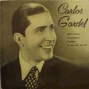 Carlos Gardel - Caminito