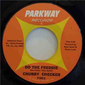 Chubby Checker - Do The Freddie / (Do The) Discotheque