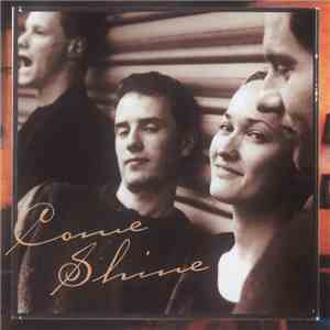 Come Shine - Come Shine