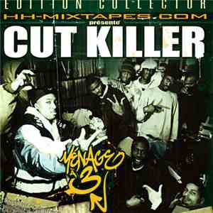 Cut Killer & Ménage A 3 - Mixtape N°17
